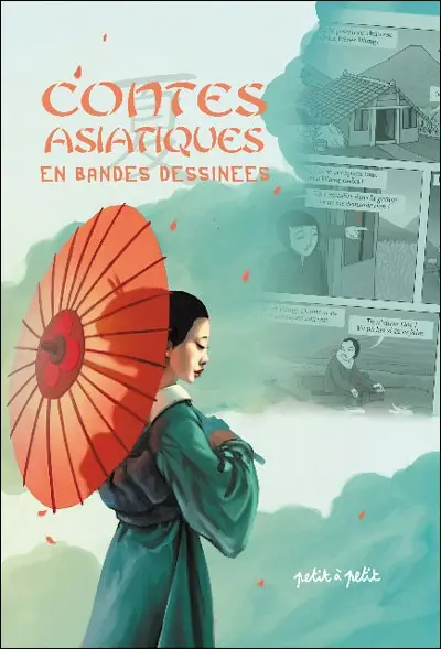 Contes du monde en bandes dessinées Contes Asiatiques en bandes dessinées