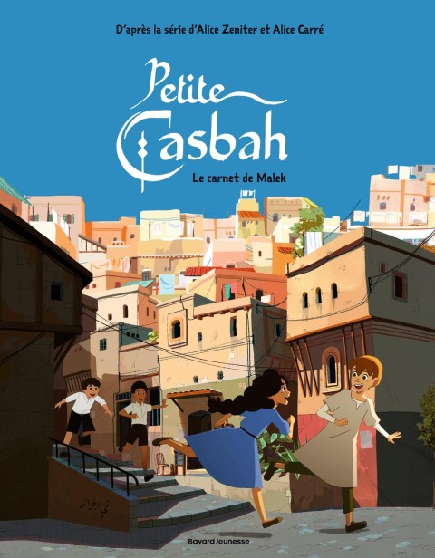 Petite Casbah 3 Le carnet de Malek