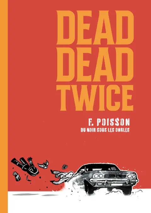 Dead Dead Twice