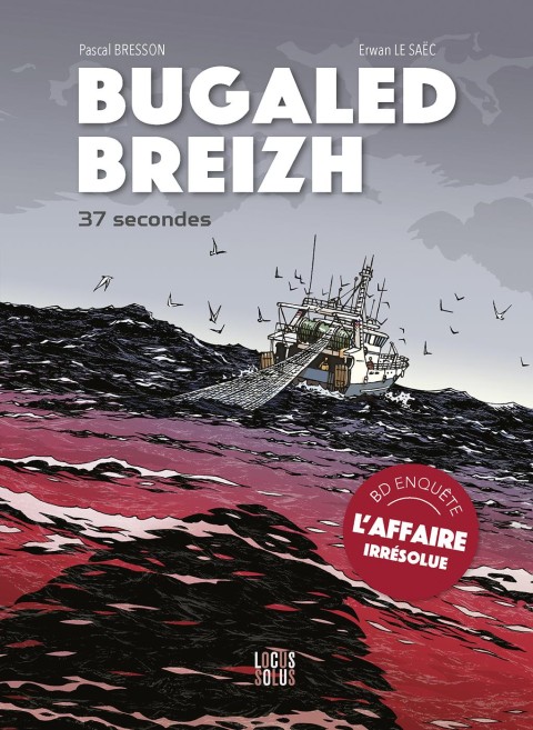 Bugaled Breizh 37 secondes