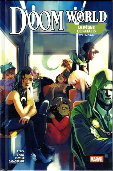 Doom World - Le règne de Fatalis Volume 8/8