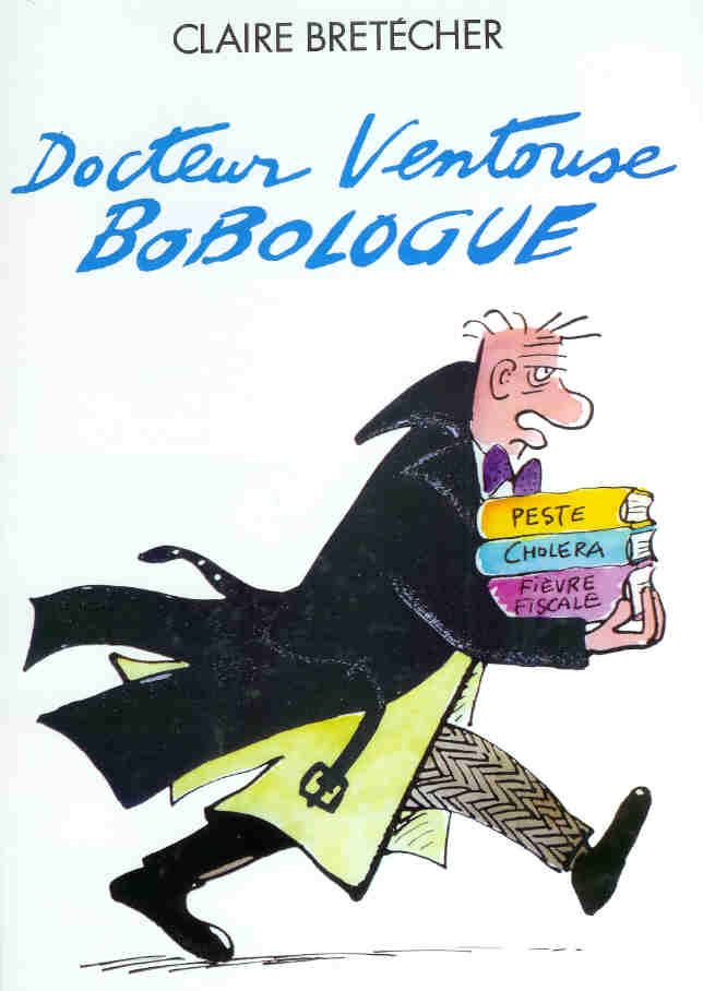 Docteur Ventouse, bobologue