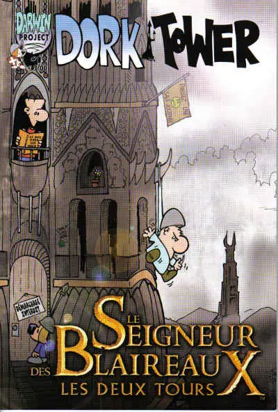 Dork tower #1 Le Seigneur des Blaireaux, les deux tours