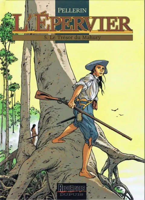 L'Épervier Tome 5 Le Trésor du Mahury