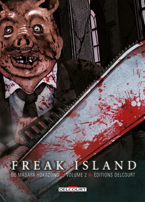 Freak Island Volume 2