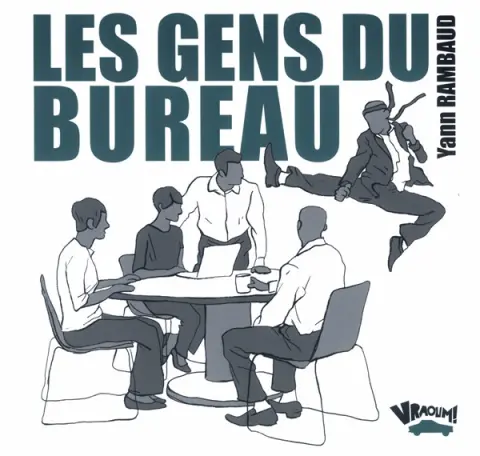 Les Gens du bureau