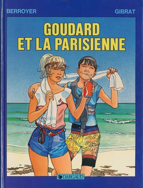Goudard Tome 4 Goudard et la parisienne