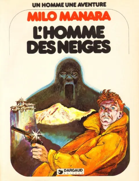Un homme - une aventure Tome 7 L'Homme des neiges