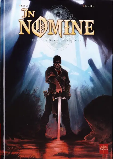 In Nomine Tome 1 Demain est à Dieu