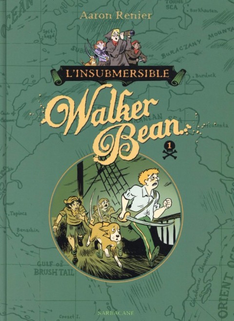 Couverture de l'album L'Insubmersible Walker Bean Tome 1
