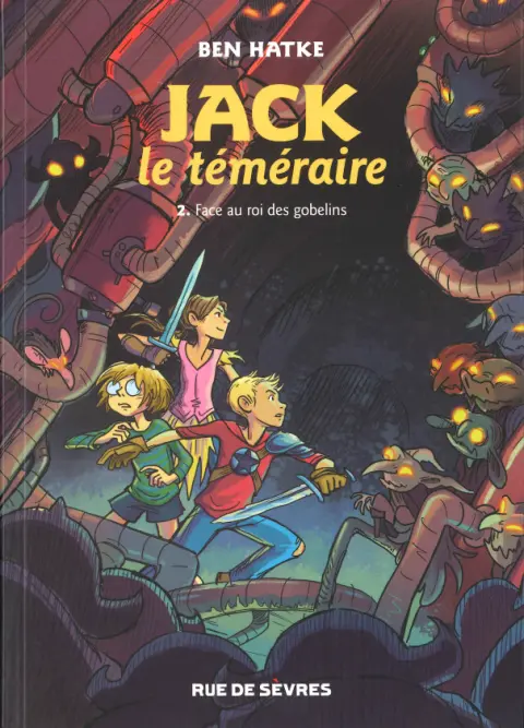 Jack le téméraire 2 Face au roi des gobelins