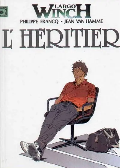 Largo Winch Tome 1 L'héritier / Le groupe W