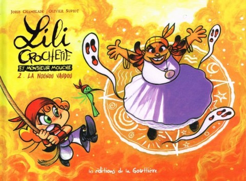 Couverture de l'album Lili Crochette et Monsieur Mouche Tome 2 La nounou vaudou