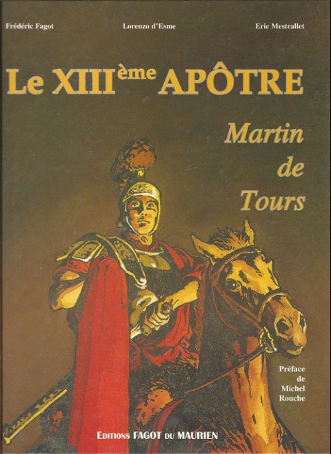 Couverture de l'album Le XIIIème apôtre - Martin de Tours