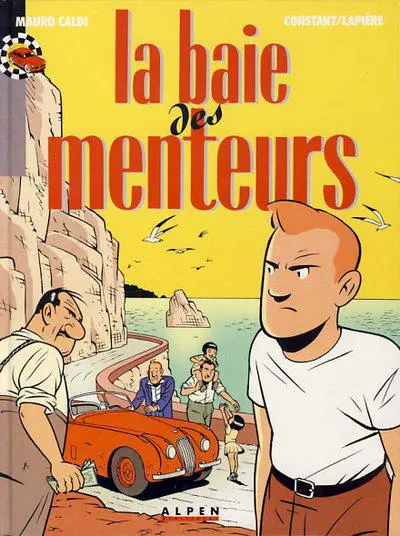 Mauro Caldi Tome 4 La baie des menteurs