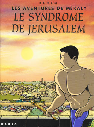 Couverture de l'album Les aventures de Mékaly Tome 5 Le syndrome de Jérusalem