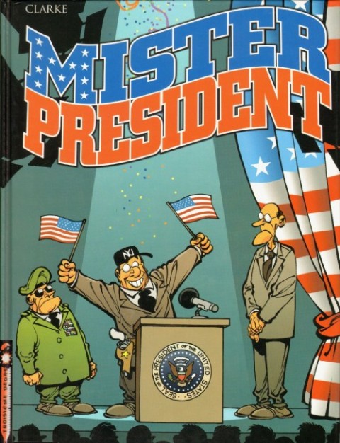 Couverture de l'album Mister President Tome 1