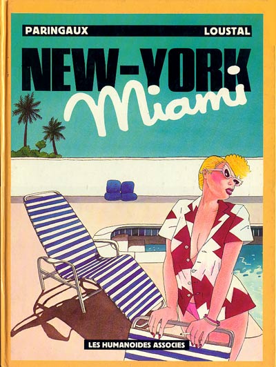 Couverture de l'album New-York Miami Tome 1