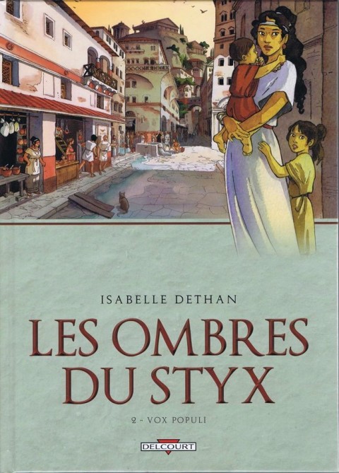 Couverture de l'album Les Ombres du Styx Tome 2 Vox Populi