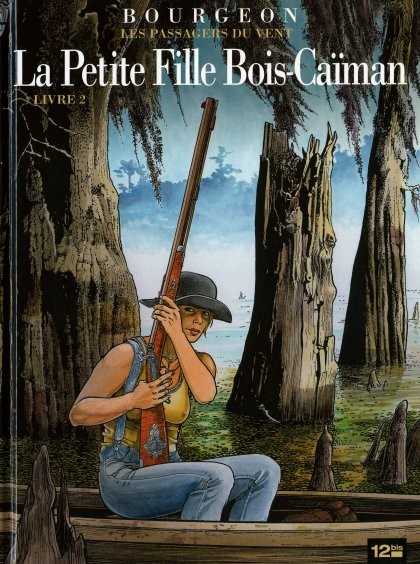 Les Passagers du vent Tome 7 La Petite Fille Bois-Caïman - Livre 2