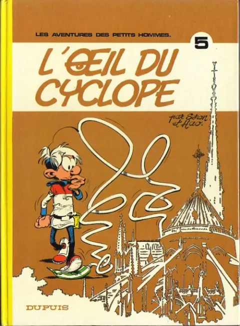 Les Petits hommes Tome 5 L'œil du Cyclope