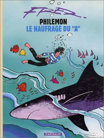 Philémon Nouvelle édition Tome 2 Le Naufragé du A