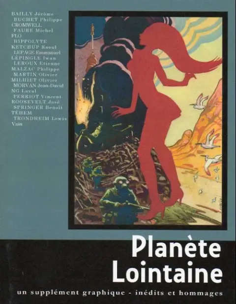 Planète Lointaine Un supplément graphique - inédits et hommages