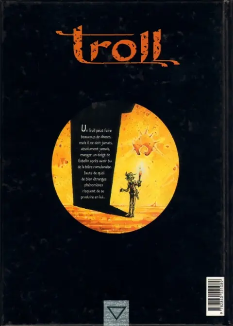 Verso de l'album Troll Tome 1 Les insoumis