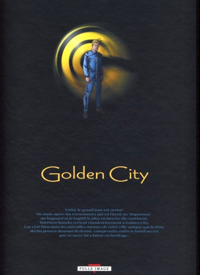 Verso de l'album Golden City Tome 5 Le dossier Harrison