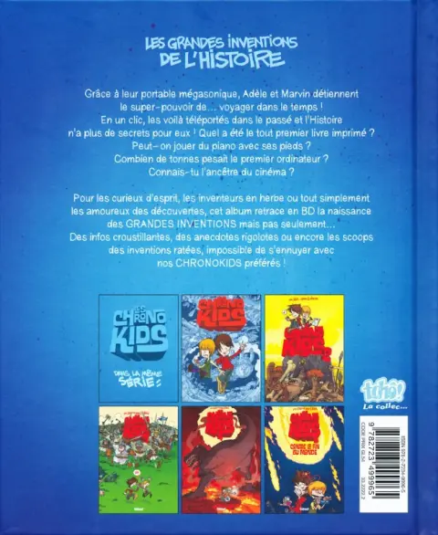 Verso de l'album Les ChronoKids Les grandes inventions de l'Histoire