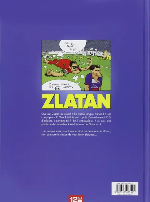 Verso de l'album Dans la peau de Zlatan Tome 2