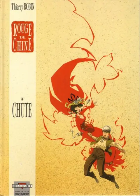 Rouge de Chine Tome 4 Chute