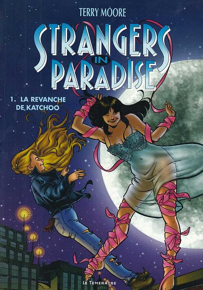 Strangers in paradise (Le Téméraire)
