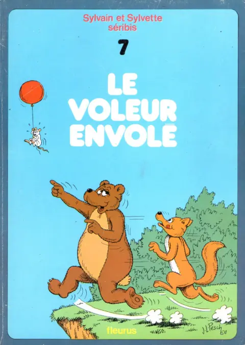 Sylvain et Sylvette Tome 7 Le voleur envolé