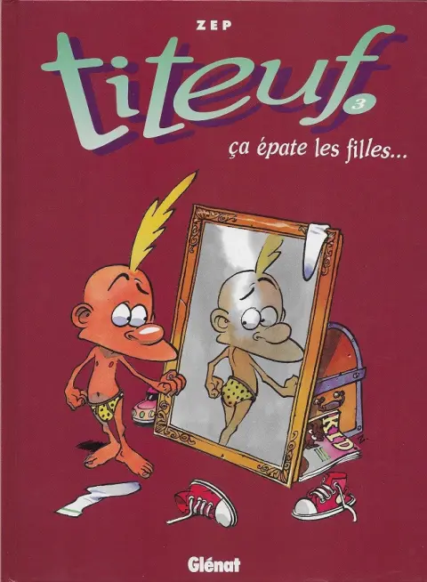 Titeuf Tome 3 Ça épate les filles...