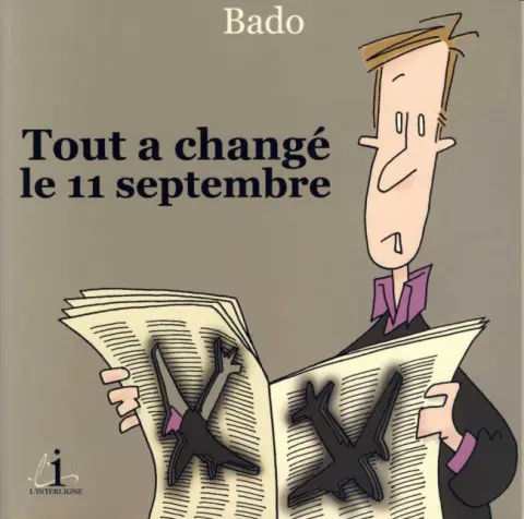 Tout a changé le 11 septembre