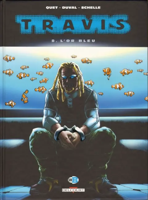 Travis Tome 8 L'Or bleu