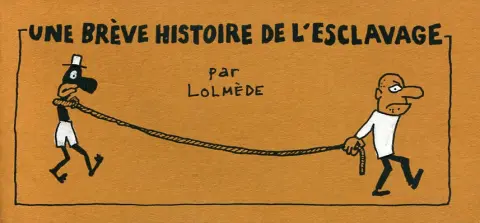 Une brève histoire de l'esclavage