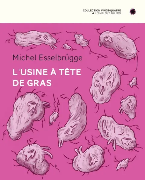 L'Usine à tête de gras