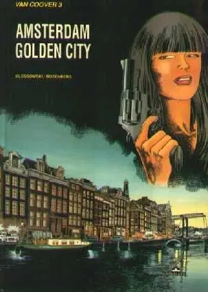Van Coover Tome 3 Amsterdam golden city