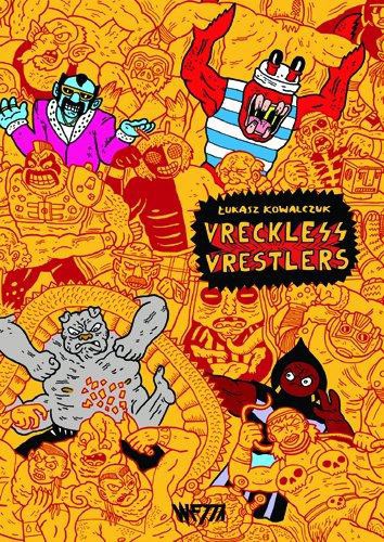 Couverture de l'album Vreckless Vrestlers Tome 2