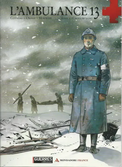 L'Ambulance 13 Tome 1 Croix de sang
