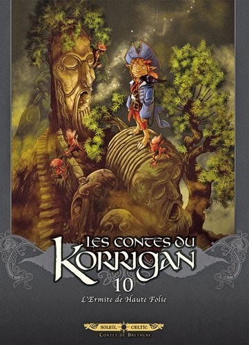 Couverture de l'album Les contes du Korrigan Livre dixième L'Ermite de Haute Folie