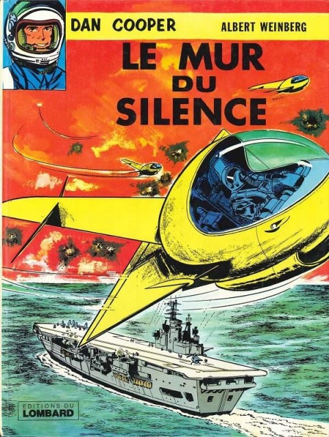 Couverture de l'album Les aventures de Dan Cooper Tome 3 Le mur du silence