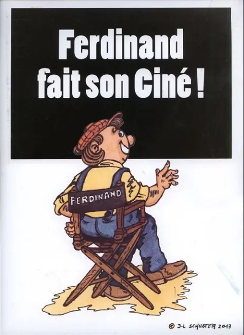 Les aventures de Ferdinand Schmurrel Tome 7
