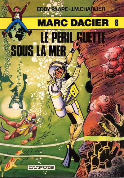 Couverture de l'album Marc Dacier Couleurs Tome 8 Le péril guette sous la mer