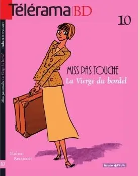 Couverture de l'album Miss pas touche Tome 1 La Vierge du bordel