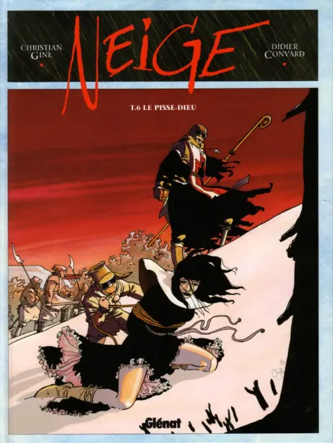 Couverture de l'album Neige Tome 6 Le pisse-dieu