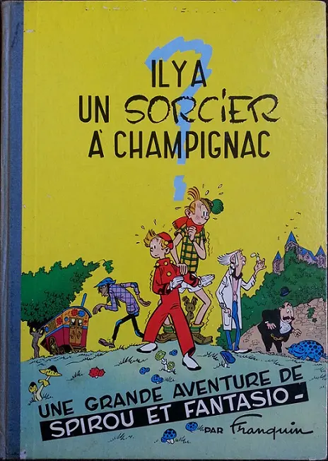 Couverture de l'album Spirou et Fantasio Tome 2 Il y a un sorcier à Champignac