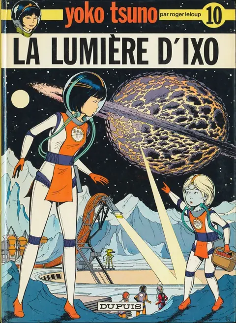 Couverture de l'album Yoko Tsuno Tome 10 La lumière d'Ixo